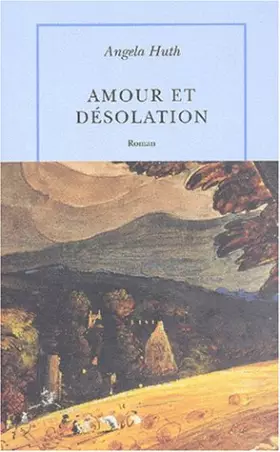 Couverture du produit · Amour et désolation