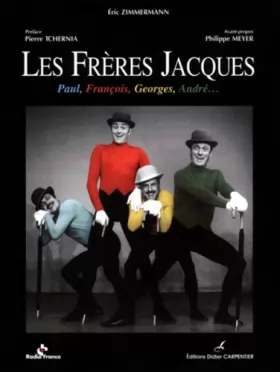 Couverture du produit · Les Frères Jacques : Paul, François, Georges, André