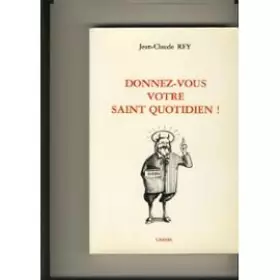 Couverture du produit · Donnez-vous votre saint quotidien