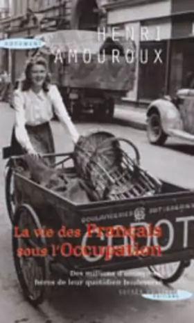 Couverture du produit · La vie des Français sous l'Occupation