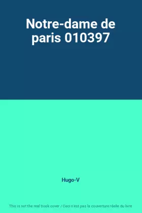 Couverture du produit · Notre-dame de paris 010397