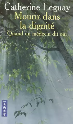 Couverture du produit · Mourir dans la dignité - Quand un médecin dit oui