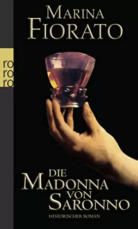 Couverture du produit · Die Madonna von Saronno: Historischer Roman