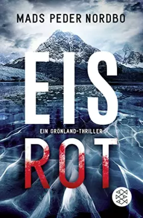 Couverture du produit · Eisrot: Ein Grönland-Thriller