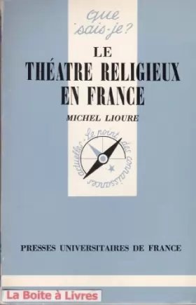 Couverture du produit · Le Théâtre religieux en France