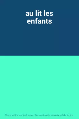 Couverture du produit · au lit les enfants