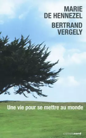 Couverture du produit · Une vie pour se mettre au monde