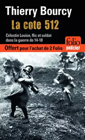Couverture du produit · Édition spéciale - La cote 512 - Ne peut être vendu séparément - Offert uniquement pour l'achat de deux titres Folio (voir cond
