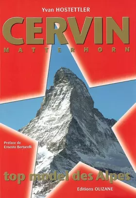 Couverture du produit · Cervin Matterhorn : Top model des Alpes