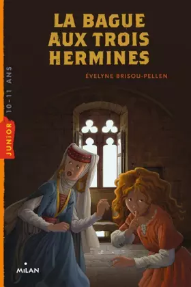 Couverture du produit · La bague aux trois hermines