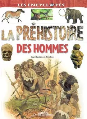 Couverture du produit · La Préhistoire des hommes