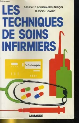 Couverture du produit · Les techniques de soins infirmiers