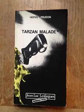 Couverture du produit · Tarzan malade