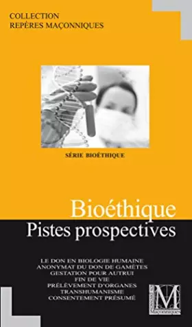 Couverture du produit · Bioétique pistes prospectives