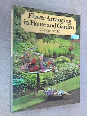 Couverture du produit · Flower arranging in house and garden