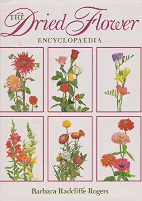 Couverture du produit · The Dried Flower Encyclopaedia