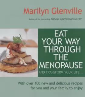 Couverture du produit · Eat Your Way Through the Menopause