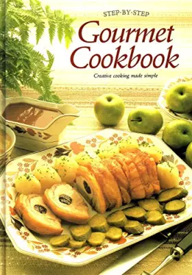 Couverture du produit · Gourmet Cookbook: Step by Step