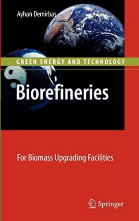 Couverture du produit · Biorefineries: For Biomass Upgrading Facilities