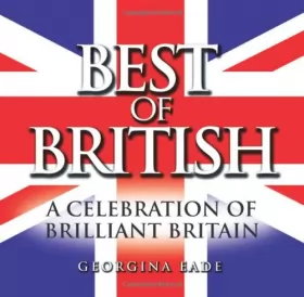 Couverture du produit · Best of British: A Celebration of Brilliant Britain