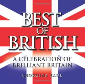 Couverture du produit · Best of British: A Celebration of Brilliant Britain