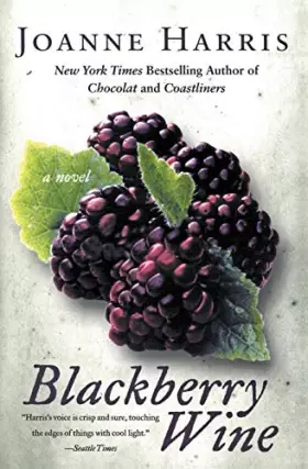 Couverture du produit · Blackberry Wine: A Novel