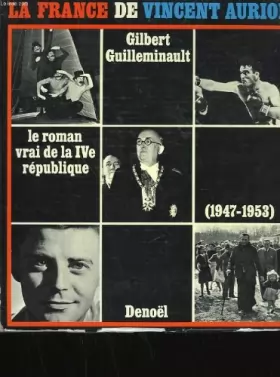 Couverture du produit · La france de vincent auriol 1947-1953