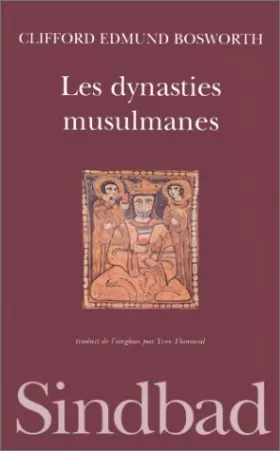 Couverture du produit · Les dynasties musulmanes