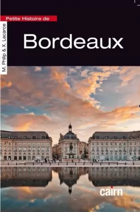 Couverture du produit · Petite Histoire de Bordeaux