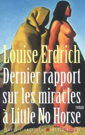 Couverture du produit · Dernier rapport sur les miracles à Little No Horse