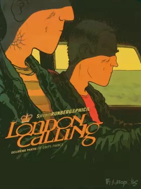Couverture du produit · London Calling (Tome 2-Coups francs)