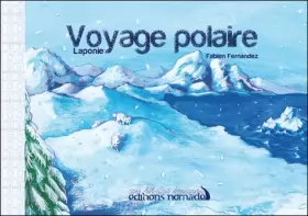 Couverture du produit · Voyage polaire Laponie