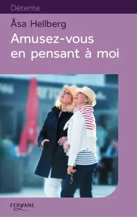Couverture du produit · Amusez-vous en pensant à moi