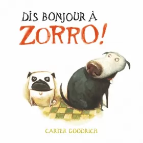 Couverture du produit · Dis bonjour à Zorro !