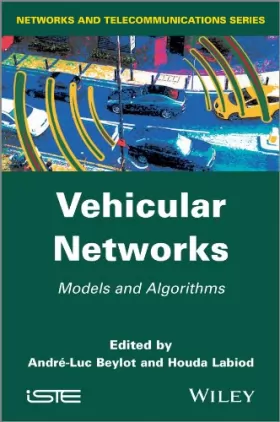 Couverture du produit · Vehicular Networks: Models and Algorithms