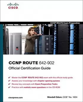 Couverture du produit · CCNP ROUTE 642-902 Official Certification Guide