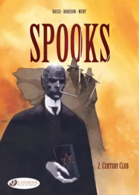 Couverture du produit · Spooks - tome 2 Century Club (02)