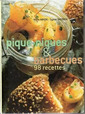 Couverture du produit · Pique-niques & barbecues : 98 recettes
