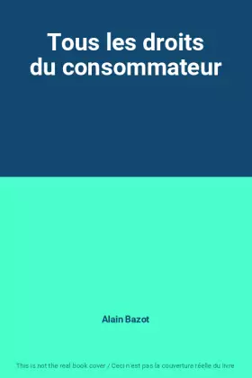 Couverture du produit · Tous les droits du consommateur
