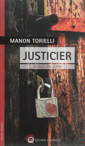 Couverture du produit · Justicier: Silences bas-alpins
