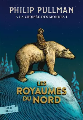 Couverture du produit · À la croisée des mondes, I : Les royaumes du Nord