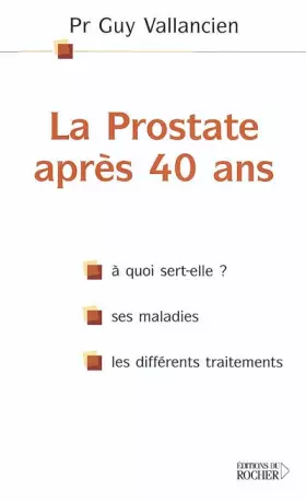 Couverture du produit · La Prostate après 40 ans