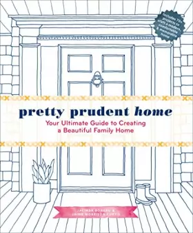 Couverture du produit · Pretty Prudent Home: Your Ultimate Guide to Creating a Beautiful Family Home
