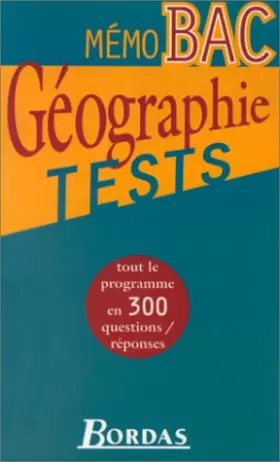Couverture du produit · MEMO BAC TESTS GEOGRAPHIE (Ancienne Edition)