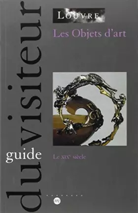Couverture du produit · Les objets d'art 19e siècle