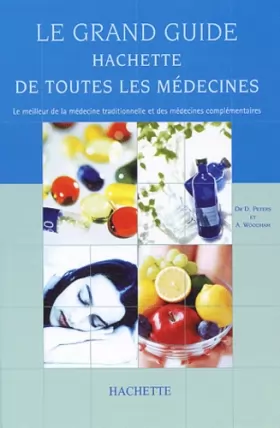 Couverture du produit · Guide Hachette et toutes les médecines