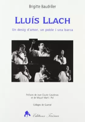 Couverture du produit · Lluís Llach : Un desig d'amor, un poble i una barca