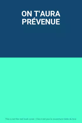 Couverture du produit · ON T'AURA PRÉVENUE
