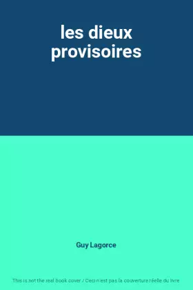 Couverture du produit · les dieux provisoires