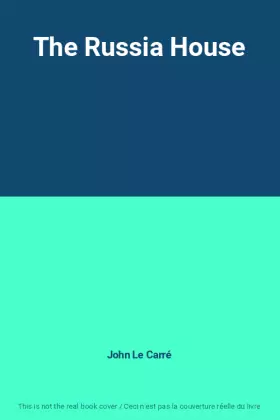 Couverture du produit · The Russia House